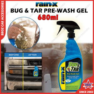 🌱 Rain-X / Rain - X / Rain X / RainX Bug & Tar Pre-Wash Gel 680ml Remove Dirts Bird Dropping Tough Stains Clean Dirts Clear Vision For Exterior Windscreen Mirror Car Care DIY 100% Original Reasy Stock