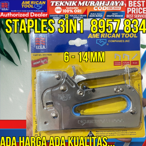 AMERICAN TOOL 8957834 Staples Tembak Stapler Gun Tacker 3 in 1 / 6 - 14mm Staple Jok 3 Way HEKTER