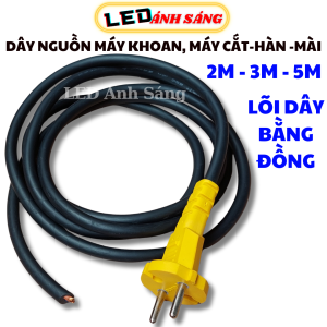 Dây Nguồn Máy Hàn - Máy Khoan - Máy Cắt Cầm Tay