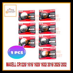 MAXELL CR1220 CR1616 CR1620 CR1632 CR2016 CR2025 CR2032 GENUINE JAPAN 3V BATTERY CAR REMOTE WATCH (1 pcs)