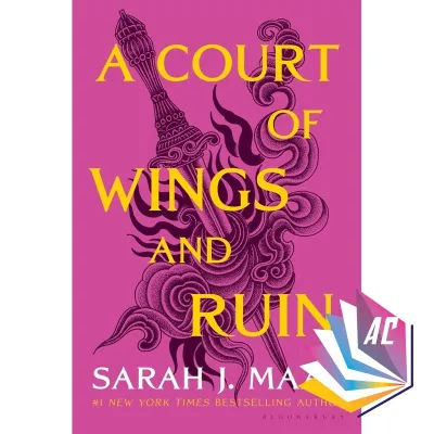 A Court of Wings and Ruin (A Court of Thorns and Roses 3) by Sarah J. Maas