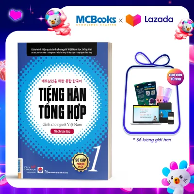 Tiếng Hàn Tổng Hợp Sơ Cấp 1 Dành Cho Người Việt Nam - Sách Bài Tập Giải Thích Chi Tiết - Mcbooks