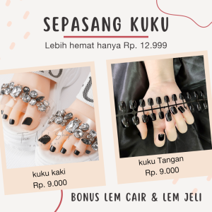 Sepasang Kuku Palsu Kuku Tangan dan Kaki Bonus Lem Cair & Lem Jelly