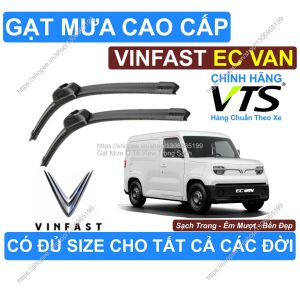 Gạt Mưa Trong Sạch Kính Lái Vinfast EC VAN Cặp Gạt Mưa Kính L.ái Vinfast EC VAN Có Đủ Size Cho Các Đ.ời Xe EC VAN