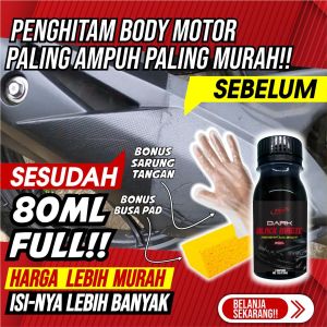 BISA BAYAR DI TEMPAT ! 100% ORIGINAL ! TOP DARK BLACK MAGIC PENGHITAM BODY KASAR KENDARAAN DASHBOARD MOBIL MOTOR PERMANEN MURAH BACK TO BLACK MOTOR BACK TO BLACK RH BACK TO BLACK PERMANENT BACK TO BLACK PENGHITAM MOTOR BACK TO BLACK NANOTECH BACK TO BLACK