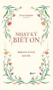 Nhật Ký Biết Ơn: Hành Trình Mở Khóa Hạnh Phúc