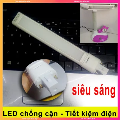 Bóng đèn Bàn LED Chống cận Siêu sáng Siêu bền Tiết kiệm điện 90% Đui G23 (dài 23cm)