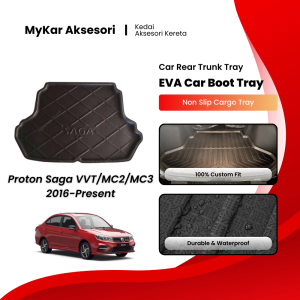 Proton Saga 2016-2024 VVT MC2 MC3 EVA Copolymer Car Boot Tray Luggage Cargo Trunk Tray - Waterproof
