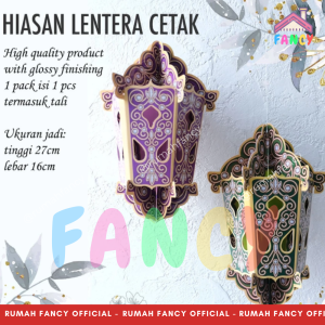 Hiasan Gantung Lentera 3D Motif Printing / dekorasi IDUL FITRI RAMADHAN Terbaru Model Lentera Cetak