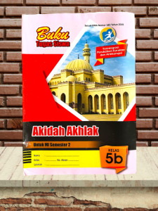 LKS KELAS 1 2 4 5 DAN 6 AKIDAH AKHLAK SEMESTER 2 MI SEDERAJAT KURIKULUM 2013