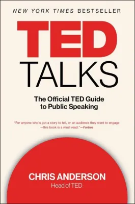 Ted Talks - The Official TED Guide to Public Speaking by Chris Anderson (US edition paperback)