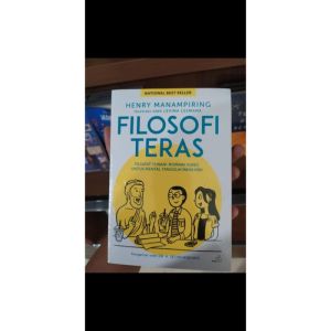 FILOSOFI TERAS FILSAFAT YUNANI-ROMAWI KUNO UNTUK MENTAL TANGGUH MASA KINI