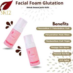 Sr12 Facial Foam Cleasing Mousse With Collagen Glutation & Niacinamide 100ml Bpom