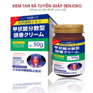 KEm cường giáp 50g Senjoko Tuyến Giáp Phân Tán Điều Hòa Tuyến Giáp Đặc Biệt Sưng Lớn Sử Dụng Bên Ngoài