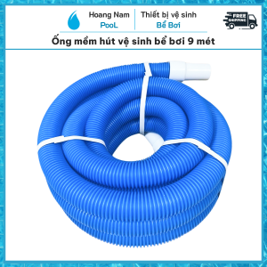 Ống mềm hút vệ sinh bể bơi dài 9 mét Ống hút đáy hồ bơi bể bơi