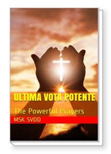 Ultima Vota Potente The Powerful Prayers