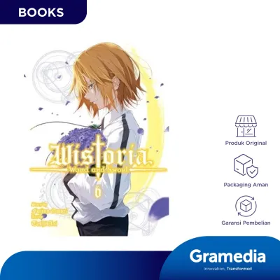 Wistoria: Wand and Sword Vol. 06 (Fujino Omori)