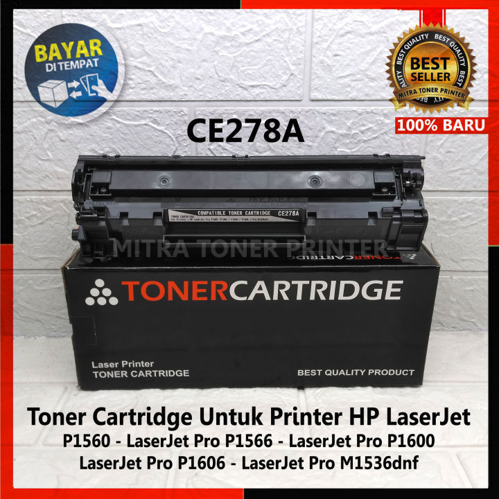 Toner Cartridge CE278A Untuk Printer  HP LaserJet Pro M1536dnf / M1536DNF / P1566 P1606dn / P1601 / P1602 / P1603 / P1604 / P1605 / P1606N / P1560 / P1600 Best Quality