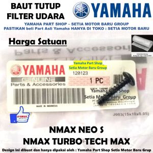 Baut Bolt Screw Tutup Filter Udara New Nmax N Max Turbo Tech Max Neo S Asli Yamaha Surabaya