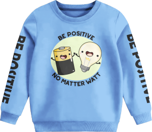 Sweater Anak Desain Terbaru Motif Be Positive Laki laki Perempuan