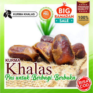 [ PROMO RAMADAN ] KURMA KHALAS SAAD PREMIUM KORMA MESIR  100% ASLI PILIHAN TERBAIK GROSIR & ECERAN