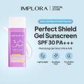 IMPLORA Perfect Shield Sunscreen SPF 30 PA++ PROMO TERMURAH TERLARIS. 
