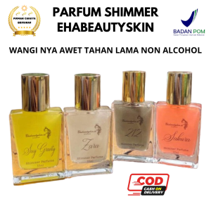 Parfum Shimmer Tahan Lama 24 Jam Minyak Wangi Ehabeautyskin Non Alcohol Awet Tahan Seharian Bpom Ori