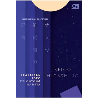 KEAJAIBAN TOKO KELONTONG NAMIYA - Keigo Higashino