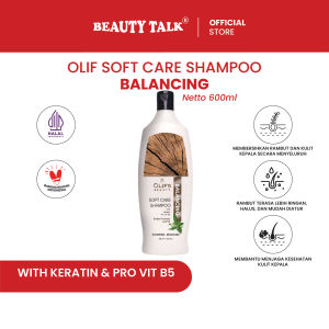 OLIF Soft Care Shampoo (Balancing) - 600ML | Shampo Mengurangi Ketombe Mengandung Keratin