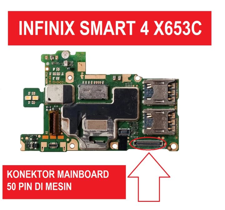 KONEKTOR MAINBOARD INFINIX SMART X653c 50 PIN DI MESIN FPC