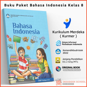 Buku Paket Pelajaran Bahasa Indonesia Kelas 8 Smp Mts Kurikulum Merdeka Belajar Kurmer Kumer Books Bhasa bhs b Indo Untuk Siswa Anak Murid Sekolah Penggerak Menengah Pertama Kls 2 VIII Penerbit Terbitan Kemendikbud Kemndikbud Dikbud
