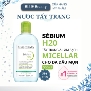 Nước Tẩy Trang Bioderma Dành Cho Da Dầu & Hỗn Hợp 500ml Sébium H2O_ Mẫu mới 2026