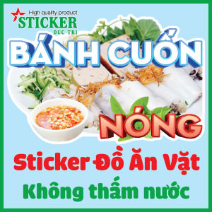 ✅✅✅ Miếng Dán Decal Trang Trí Quán Xe Bán Bánh Cuốn Bánh Ướt Bắp Xào Bò Bía Súp Cua Gỏi Khô Bò... Chống Nước.