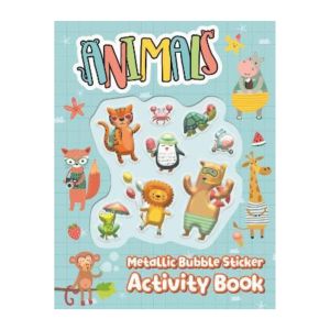 Animals Metallic Bubble Stickers Activity Book With Fun Activities For Kids