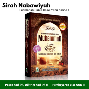 Sirah Nabawiyah Perjalanan Hidup Rasul Yang Agung Syaikh Shafiyyurrahman al-Mubarakfury - Darul Haq