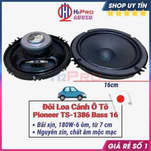 Đôi Loa Cánh Cửa Ô Tô 16Cm - 13Cm Pioneer 180W - 6 ôm Loa Ôtô 16Cm-13Cm Cao Cấp Lời Sáng Âm Thanh Mộc Mạc-H2pro Audio - Loa Cánh Pioneer TS-1386