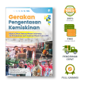 Gerakan Pengentasan Kemiskinan Melalui Diklat Pekerja Migran Indonesia, TEFA Kolaborasi, dan Koperasi Merah Putih SMK. 