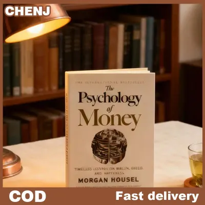 CHENJ Phiên bản tiếng Anh Tâm lý tiền bạc: Bài học vượt thời gian về sự giàu có lòng tham và hạnh phúc Sách tài chính cho người lớn