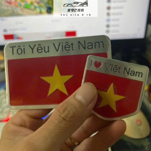 Tem cờ Việt Nam trang trí ô tô xe máy Tôi Yêu Việt Nam chất liệu hợp kim nhôm cao cấp