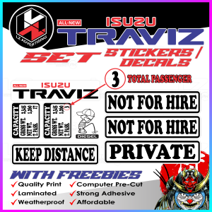 Isuzu Traviz Stickers Set Capacity Not for Hire Private Keep Distance with Freebies