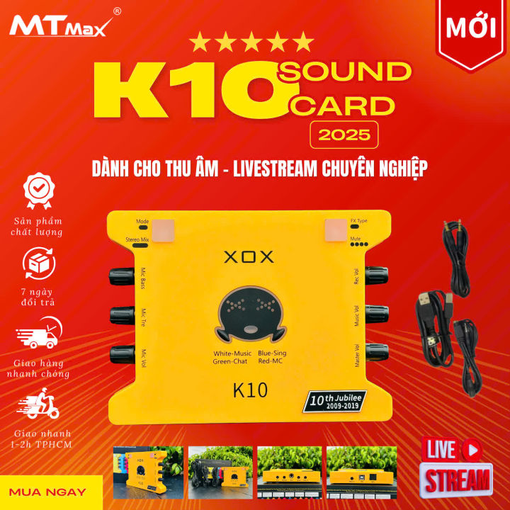 Sound card XOX K10 phiên bản 10th jubilee - Soundcard nâng cấp mới nhất đến từ XOX - Đầy đủ các chức năng, chế độ, hiệu ứng - Kết hợp được hầu hết các loại micro thu âm, sử dụng được cho cả điện thoại và máy tính - MTMax