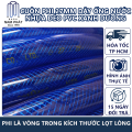 Cuộn Phi 25mm Dây Ống Nước Nhựa Dẻo PVC Xanh Dương Ống Dẫn Nước Tưới Cây Ống Nuoc Rửa Xe Đường Kính Trong 25 mm 3 lớp. 