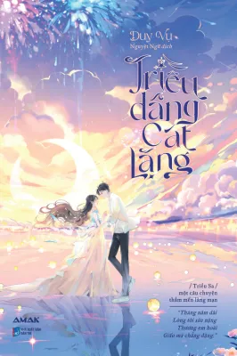 Triều Dâng Cát Lặng - Amak Books - Tiểu Thuyết Ngôn Tình
