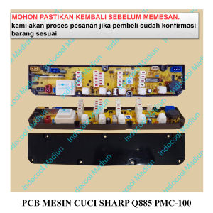 PANEL / MODUL MESIN CUCI / PCB MESIN CUCI SHARP Q885 PMC-100