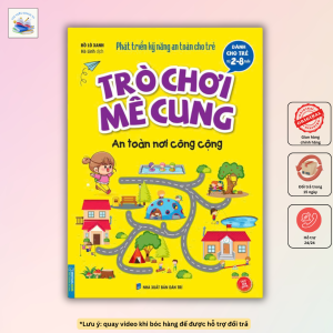 Sách - Trò chơi mê cung - An toàn nơi công cộng (sách bản quyền) (2-8 tuổi)
