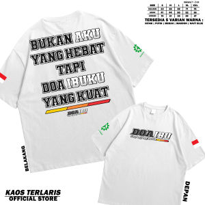 KAOS DOA IBU TERMURAH TSHIRT KATA KATA CATTUN COMBED 30S DTF KAOS TELARIS