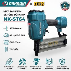 Máy bắn đinh bê tông ST64 NAKAWA NK-ST64 dùng hơi khí nén đóng tường gạch sàn xi măng nẹp gỗ bền bỉ