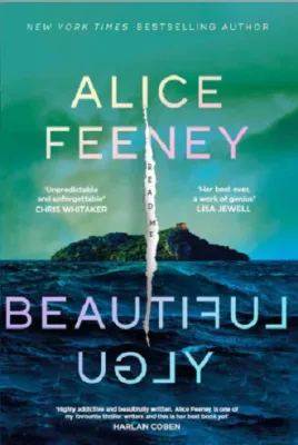 Beautiful Ugly - Alice Feeney