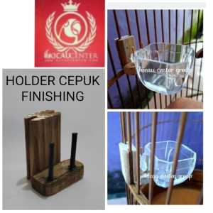 HOLDER / CANTOLAN CEPUK SANGKAR PENDEK FINISHING /PERNIS