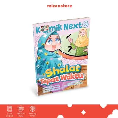 Komik Next G: Shalat Tepat Waktu